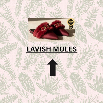 Lavish Mules